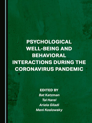 cover image of Psychological Well-being and Behavioral Interactions during the Coronavirus Pandemic